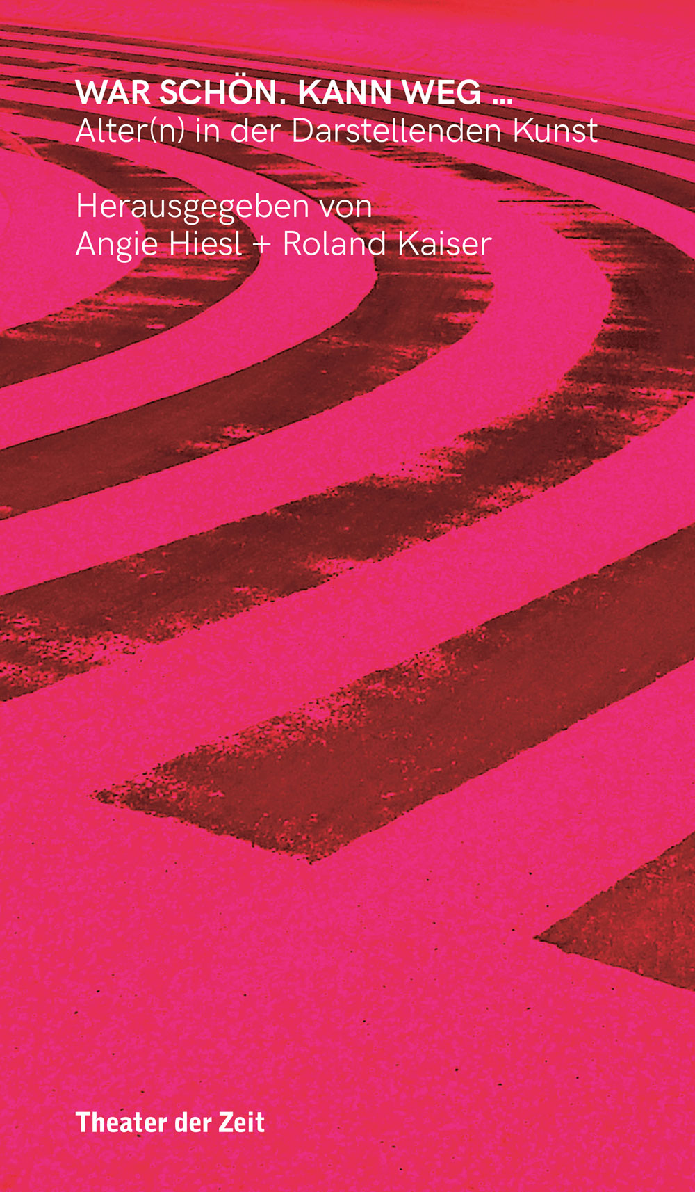Buchcover War schön. Kann weg ... Eine rosa Straße mit schwarzen Linien