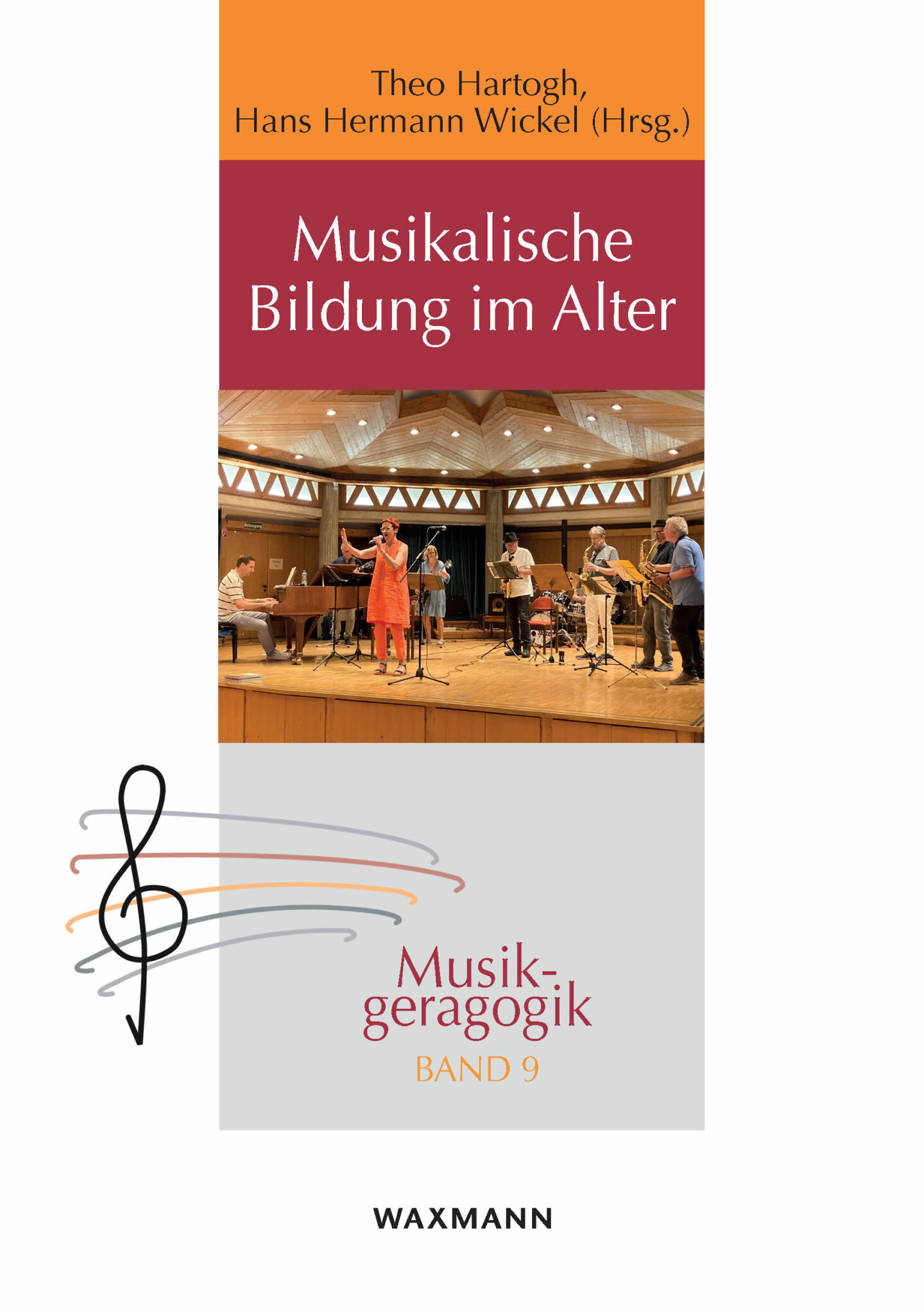 Cover des Bandes Musikalische Bildung im Alter mit Foto einer Gruppe von Menschen, die Instrumente spielen