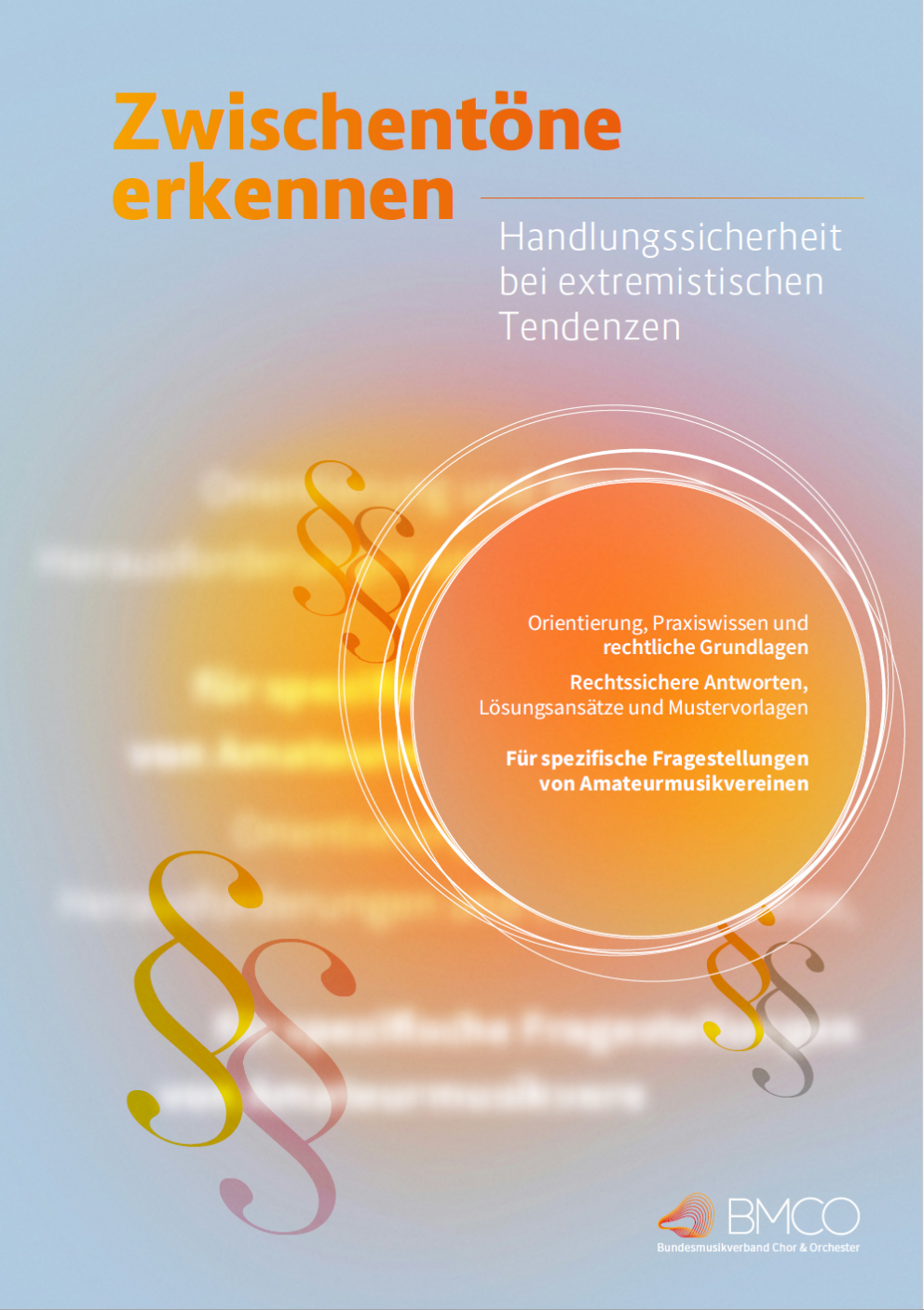 Cover der Publikation „Zwischentöne erkennen“ mit Informationen über den Umgang mit extremistischen Tendenzen in Amateurmusikvereinen, mit bunten Violinschlüssel-Symbolen und dem BMCO-Logo.